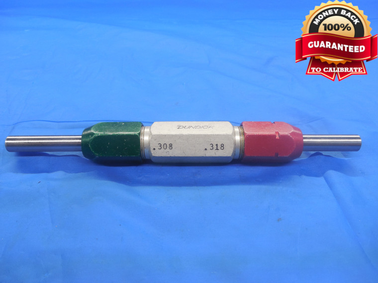 .3080 & .3180 PIN PLUG GAGE GO NO GO .3125 -.0045 UNDERSIZE 5/16 8.077 mm TOOL