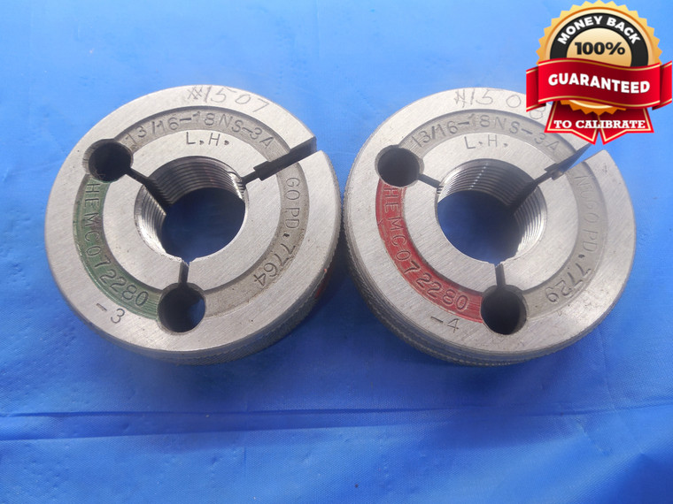 13/16 18 NS 3A LEFT HAND THREAD RING GAGES .8125 GO NO GO P.D.'S = .7764 & .7729 - DW4569RD
