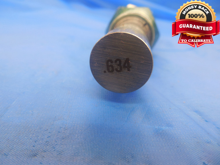 .6340 & .6420 PIN PLUG GAGE GO NO GO .6250 +.0090 OVERSIZE 5/8 16.104 .634 .642