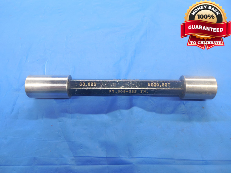 .8250 & .8270 CL X PIN PLUG GAGE GO NO GO .8125 +.0125 OVERSIZE 13/16 21.006 mm