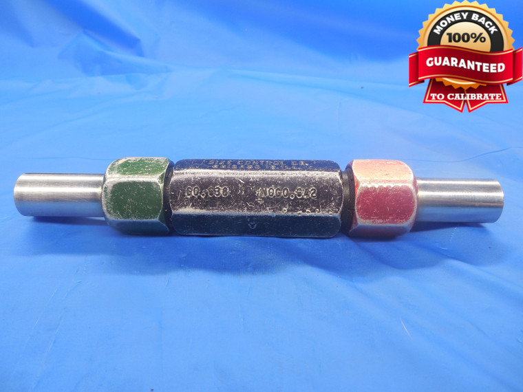 .6380 & .6420 CLASS Y PIN PLUG GAGE GO NO GO .6250 +.0130 OVERSIZE 5/8 .638 .642