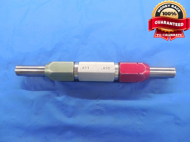 .4930 & .4950 PIN PLUG GAGE GO NO GO .5000 -.0070 UNDERSIZE 1/2 12.573 .493 .495