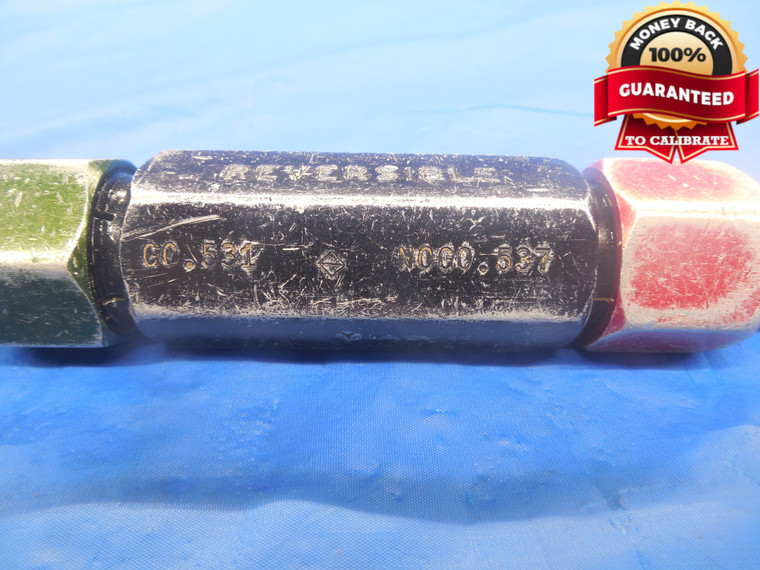 .5310 & .5370 CL Y PIN PLUG GAGE GO NO GO .5313 -.0003 UNDERSIZE 17/32 .531 .537