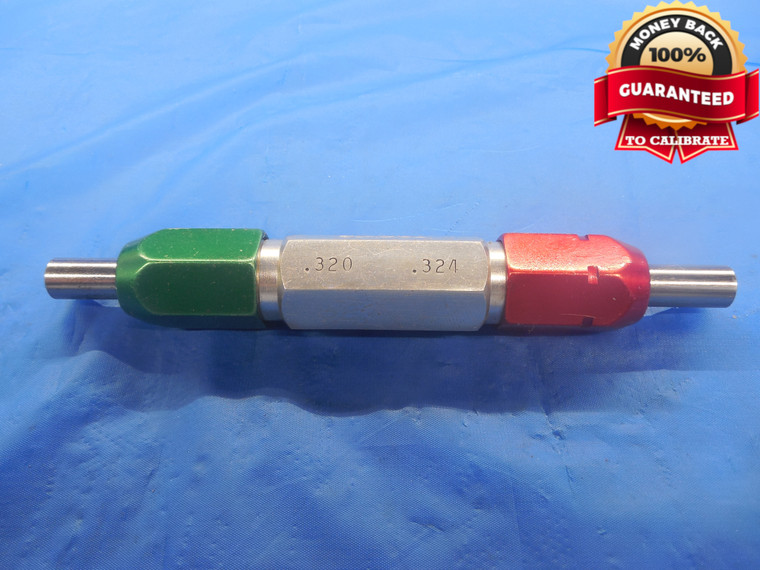 .3200 & .3240 PIN PLUG GAGE GO NO GO .3125 +.0075 OVERSIZE 5/16 8.128 .320 .324