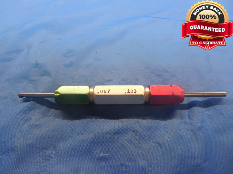 .0970 & .1030 PIN PLUG GAGE GO NO GO .0938 +.0032 OVERSIZE 3/32 2.616 .097 .103