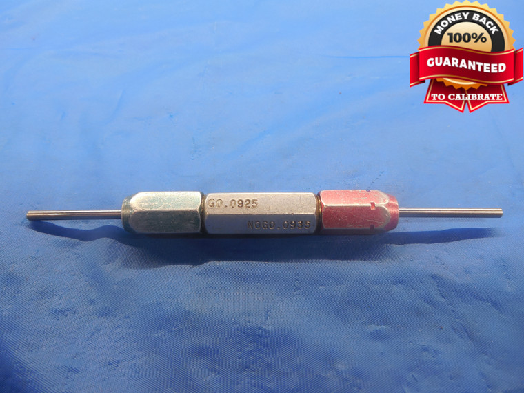 .0925 & .0935 CLASS X PIN PLUG GAGE GO NO GO .0938 -.0013 UNDERSIZE 3/32 2.350mm
