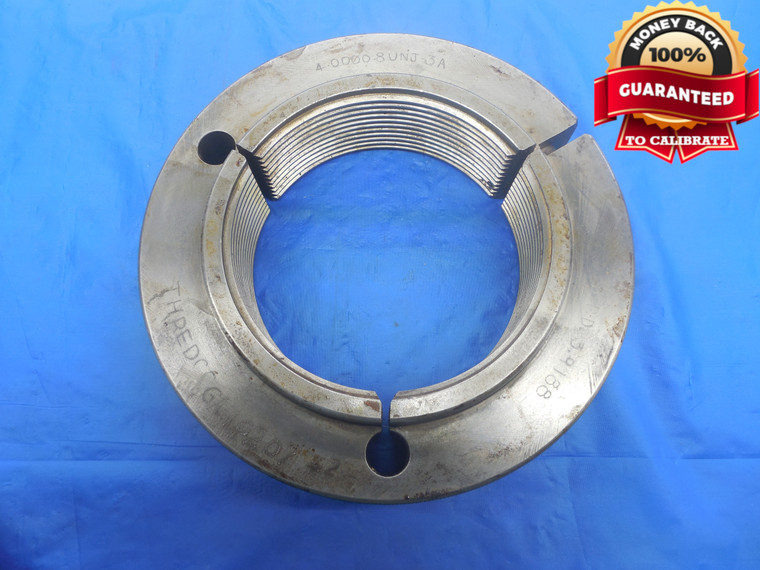 4" 8 UNJ 3A THREAD RING GAGE 4.0 GO ONLY P.D. = 3.9188 4"-8 4.00 J SERIES - DW5104RD
