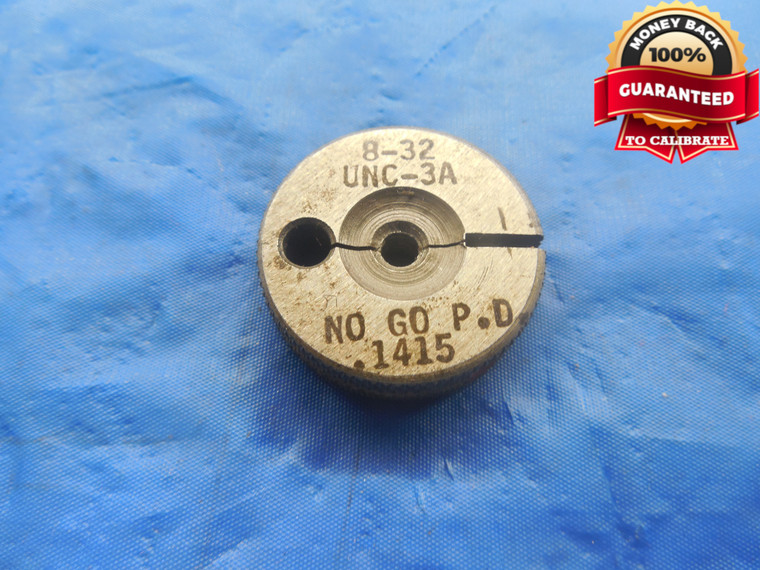 8 32 UNC 3A THREAD RING GAGE #8 .164 NO GO ONLY P.D. = .1415 NC-3A INSPECTION - DW5084RD