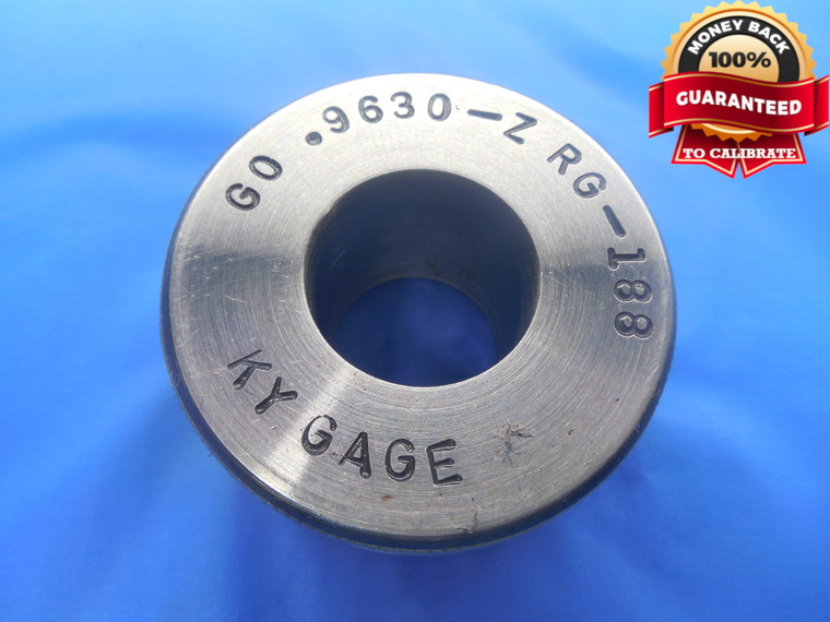 .9630 CLASS Z MASTER PLAIN BORE RING GAGE .9688 -.0058 UNDERSIZE 31/32 .963