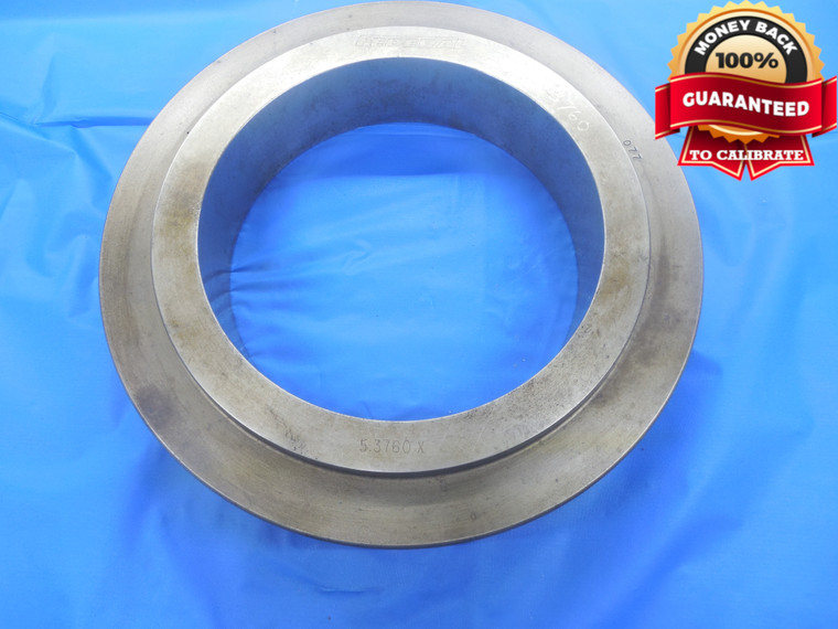 5.3760 CLASS X MASTER PLAIN BORE RING GAGE 5.3750 +.0010 OVERSIZE 5 3/8 5.376