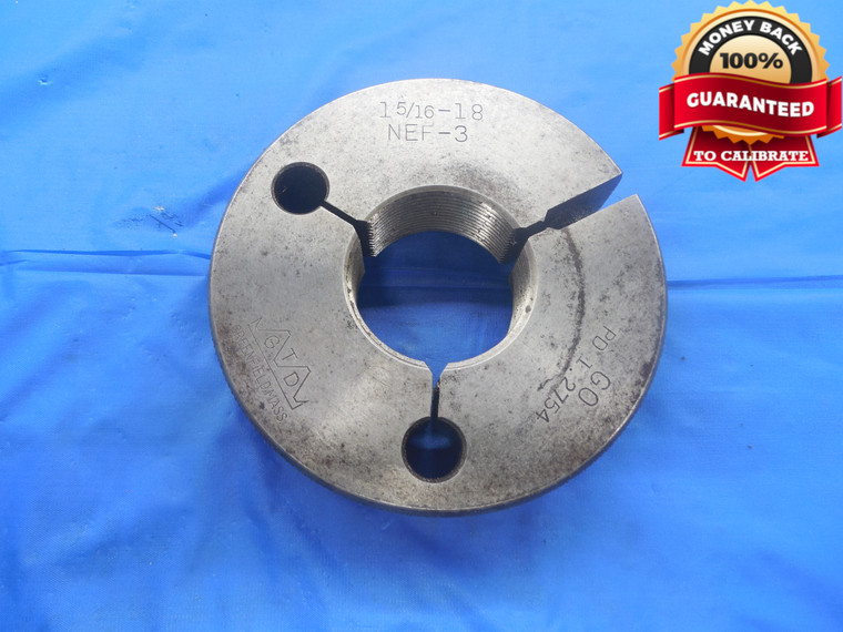 1 5/16 18 NEF 3 THREAD RING GAGE 1.3125 GO ONLY P.D. = 1.2754 UNEF-3 INSPECTION - DW5393BU