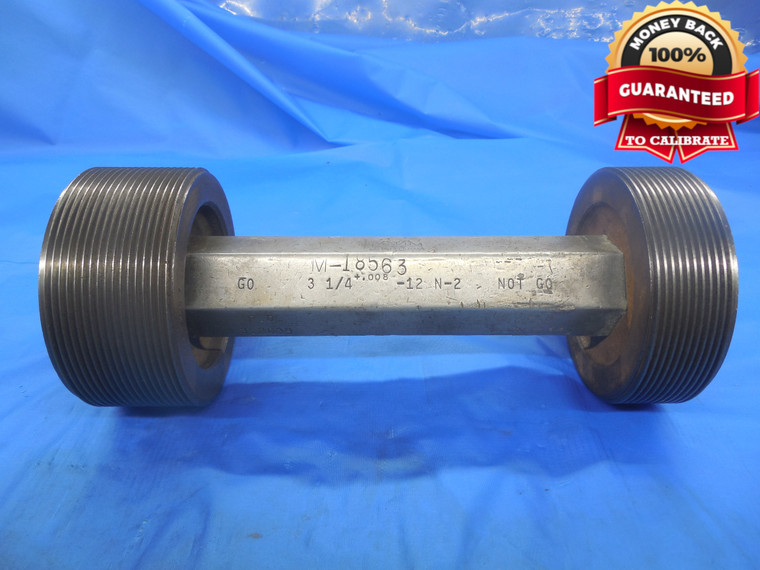 3 1/4 12 N 2 +.008 OVERSIZE THREAD PLUG GAGE 3.25 GO NO GO PDS = 3.2039 & 3.2114 - DW5626BU