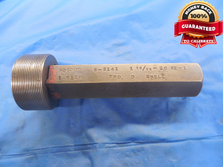 1 15/16 20 NS 1 THREAD PLUG GAGE 1.9375 NO GO ONLY P.D. = 1.9128 UNS-1 TOOL - DW5614BU