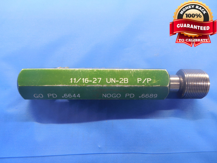 11/16 27 UN 2B PREPLATE THREAD PLUG GAGE .6875 NO GO ONLY P.D. = .6689 N-2B - DW5748BU