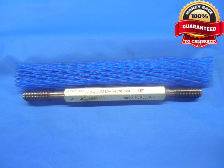 5/16 24 UNF 2A SET THREAD PLUG GAGE .3125 GO NO GO P.D.'S = .2843 & .2806 NF-2A - DW5799RD