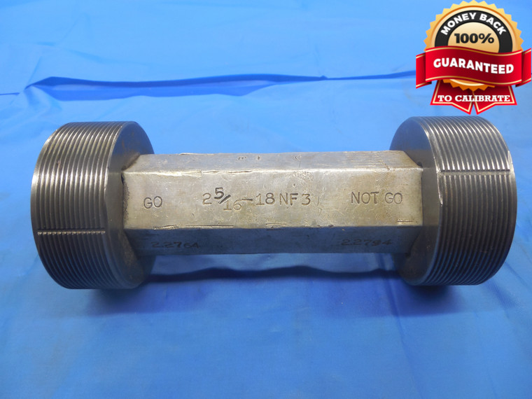 2 5/16 18 NF 3 THREAD PLUG GAGE 2.3125 GO NO GO P.D.'S = 2.2764 & 2.2794 UNF-3 - DW5884BU