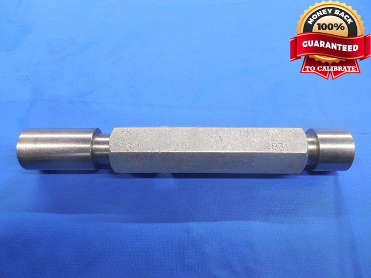.8300 & .8310 PIN PLUG GAGE GO NO GO .8438 -.0138 UNDERSIZE 27/32 21.082 mm