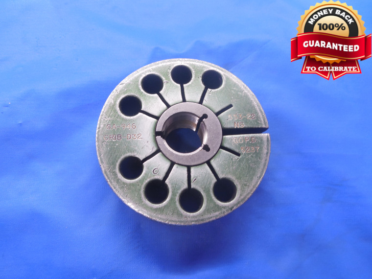 0.553 22 NS THREAD RING GAGE .553 GO ONLY P.D. = .5237 UNS .553"-22 INSPECTION - DW6057BU