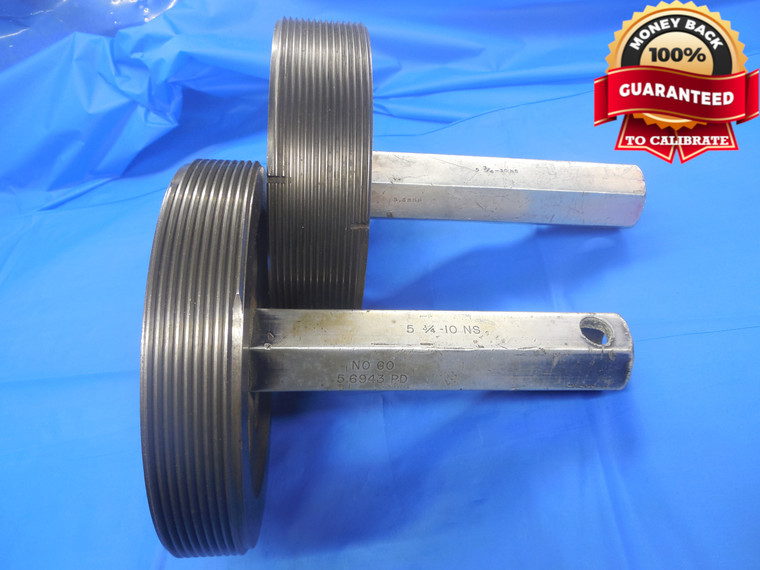 5 3/4 10 NS THREAD PLUG GAGE 5.75 GO NO GO P.D.'S = 5.6850 & 5.6943 UNS CHECK - DW6152BU