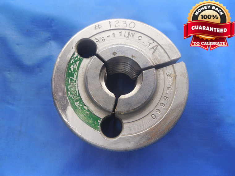 5/8 11 UNC 3A THREAD RING GAGE .625 GO ONLY P.D. = .5660 NC-3A 5/8"-11 CHECK - DW6190RD