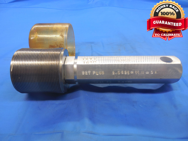 2 1/16 16 N 3A SET THREAD PLUG GAGE 2.0625 NO GO ONLY P.D. = 2.0179 UN-3A CHECK - DW6208RD