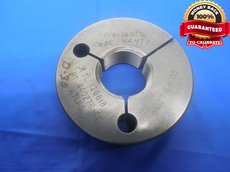 1 1/4 18 NEF 3A THREAD RING GAGE 1.25 GO ONLY P.D. = 1.2140 UNEF-3A 1 1/4"-18 - DW6313RD