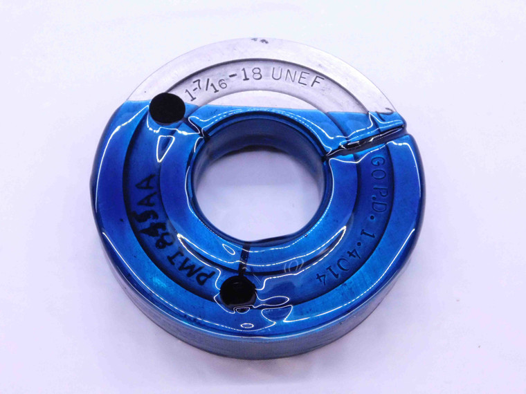 1 7/16 18 UNEF THREAD RING GAGE 1.4375 GO ONLY P.D. = 1.4014 3A INSPECTION CHECK - DW6325RD