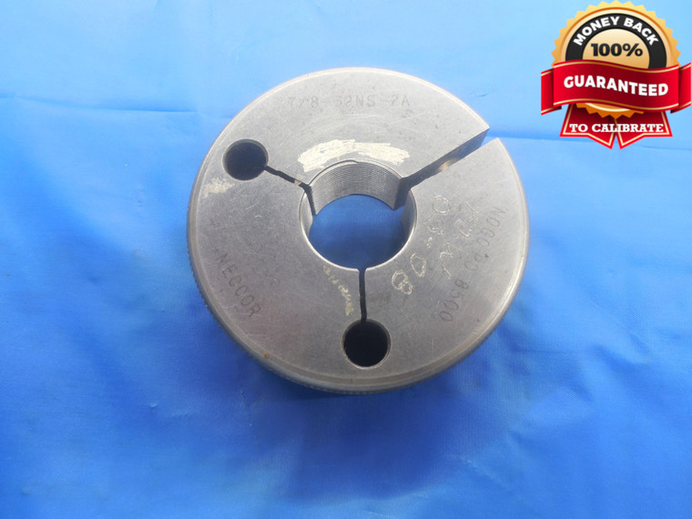 7/8 32 NS 2A THREAD RING GAGE .875 NO GO ONLY P.D. = .8500 UNS-2A INSPECTION - DW6425RD