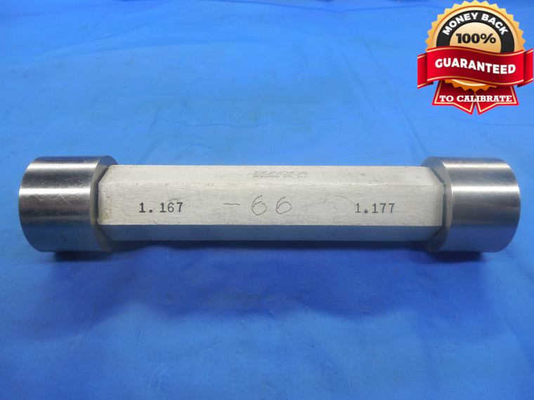 1.1670 & 1.1770 PIN PLUG GAGE GO NO GO 1.1563 +.0107 OVERSIZE 1 5/32 29.896 mm