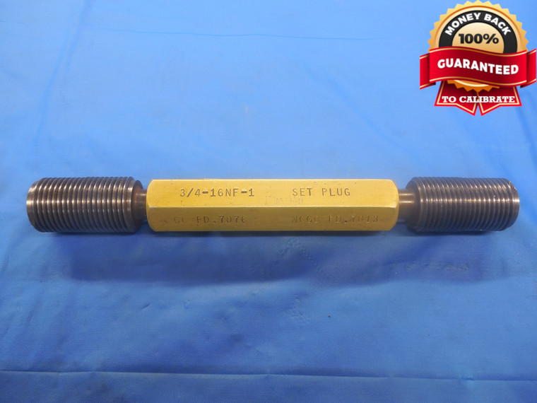 3/4 16 NEF 1 SET THREAD PLUG GAGE .75 GO NO GO P.D.'S = .7076 & .7013 UNEF-1 - DW6530BU