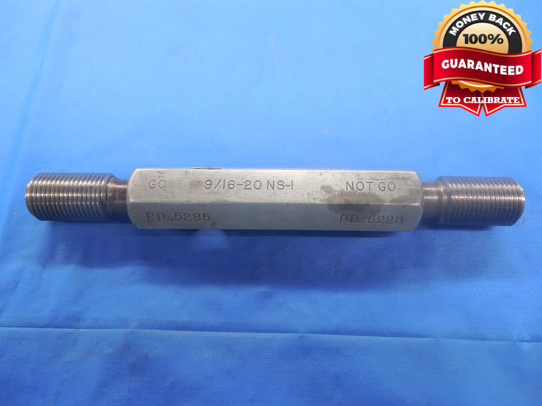 9/16 20 NS 1 SET THREAD PLUG GAGE .5625 GO NO GO P.D.'S = .5285 & .5228 UNS-1 - DW6526BU