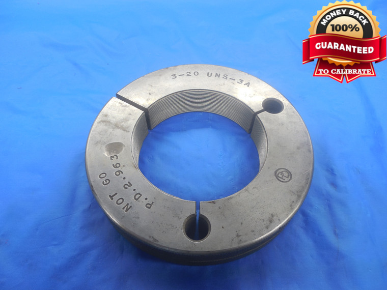 3" 20 UNS 3A THREAD RING GAGE 3.0 NO GO ONLY P.D. = 2.9633 NS-3A INSPECTION - DW6772RD