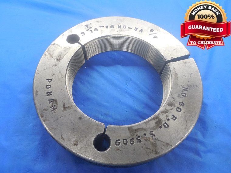 3 7/16 16 NS 3A BEFORE PLATE THREAD RING GAGE 3.4375 NO GO ONLY P.D. = 3.3909 - DW6771RD