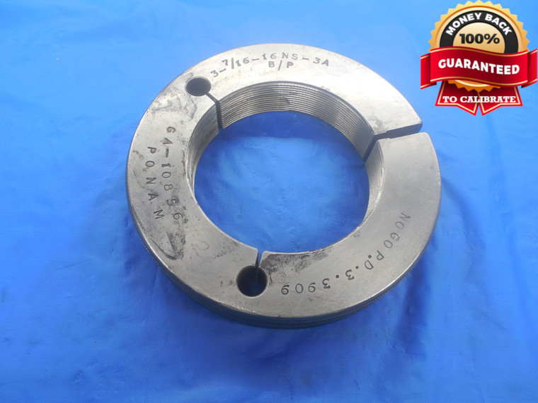 3 7/16 16 NS 3A BEFORE PLATE THREAD RING GAGE 3.4375 NO GO ONLY P.D. = 3.3909 UNS-3A CHECK - DW6790BU