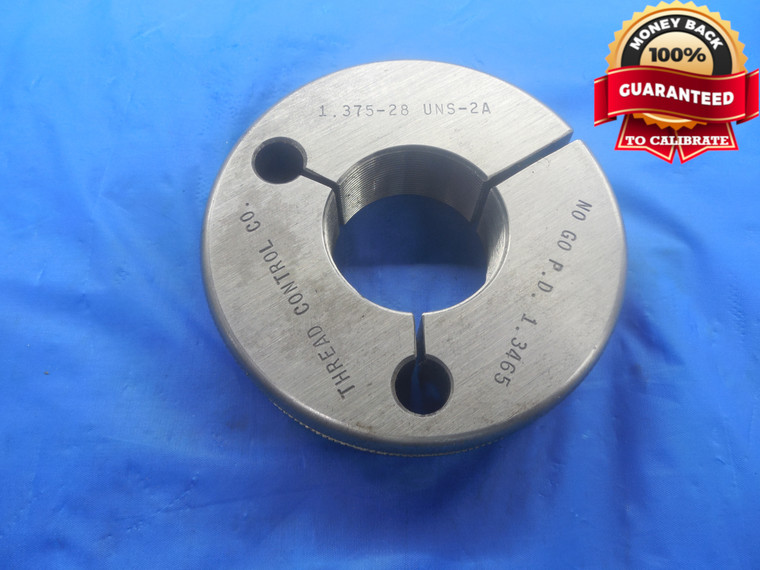1 3/8 28 UNS 2A THREAD RING GAGE 1.375 NO GO ONLY P.D. = 1.3465 NS-2A INSPECTION - DW6793RD
