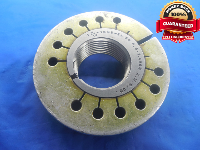 1 9/16 10 NS 2A THREAD RING GAGE 1.5625 GO ONLY P.D. = 1.4960 UNS-2A INSPECTION - DW6904BU