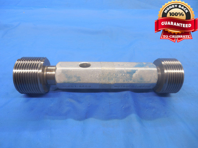 1 1/2 12 UNJF 3B THREAD PLUG GAGE 1.5 GO NO GO P.D.'S = 1.4459 & 1.4522 CHECK - DW6916KW