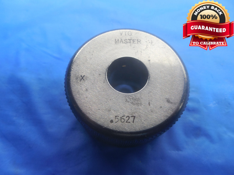 .5627 CLASS X MASTER PLAIN BORE RING GAGE .5625 +.0002 OVERSIZE 9/16 14.293 mm