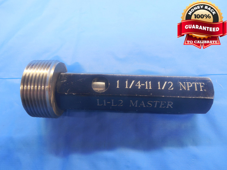 1 1/4 11 1/2 NPTF L1 -L2 SET PIPE THREAD PLUG GAGE 1.25 MASTER INSPECTION CHECK - DW7081BU