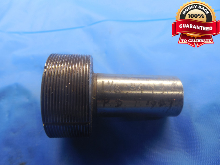 1 1/8 32 NS 2 THREAD PLUG GAGE 1.125 GO ONLY P.D. = 1.1047 UNS-2 INSPECTION - DW7128BU