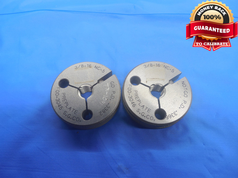 3/8 16 NC 5 PREPLATE THREAD RING GAGES .375 GO NO GO P.D.'S = .3382 & .3366 - DW7149CG