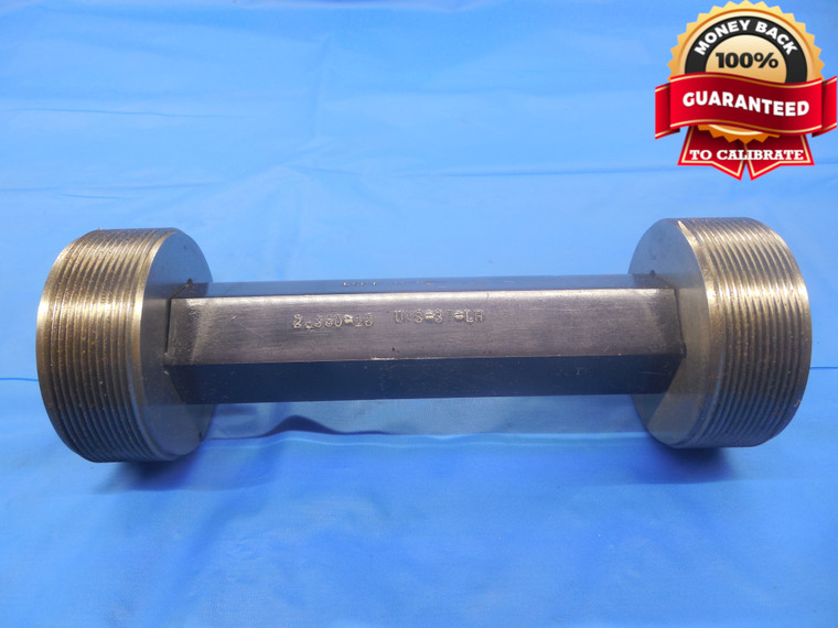 2.360 16 UNS 3B LEFT HAND THREAD PLUG GAGE 2.36 GO NO GO PD'S = 2.3194 & 2.3248 - DW7200BU
