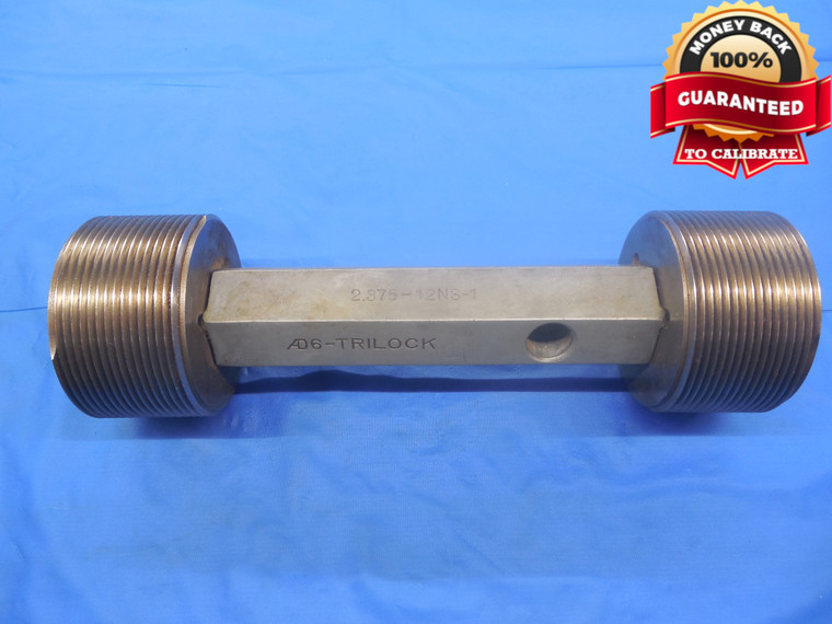 2 3/8 12 NS 1 SET THREAD PLUG GAGE 2.375 GO NO GO P.D.'S = 2.3185 & 2.3073 UNS-1 - DW7234BU