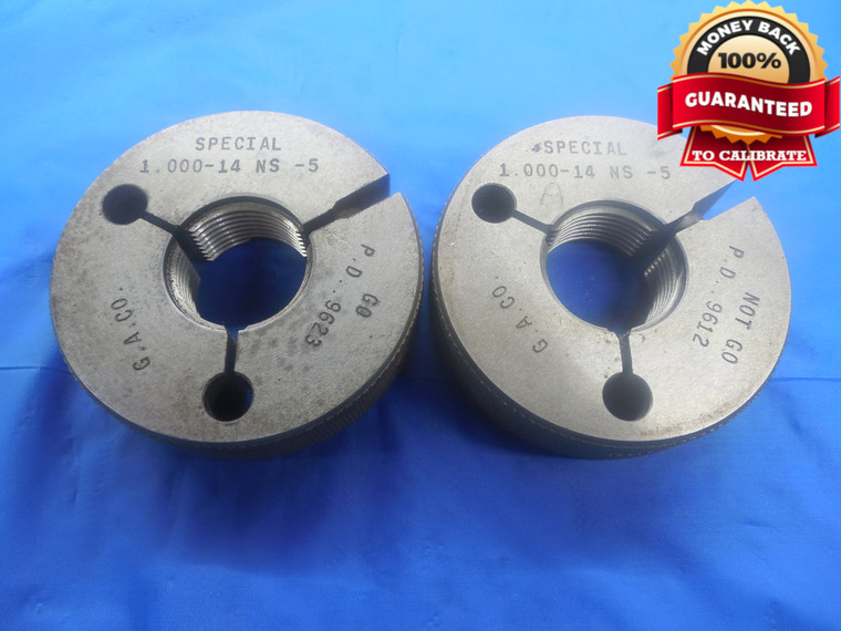 1" 14 NS 5 SPECIAL THREAD RING GAGES 1.0 GO NO GO P.D.'S = .9623 & .9612 UNS-5 - DW7297BU