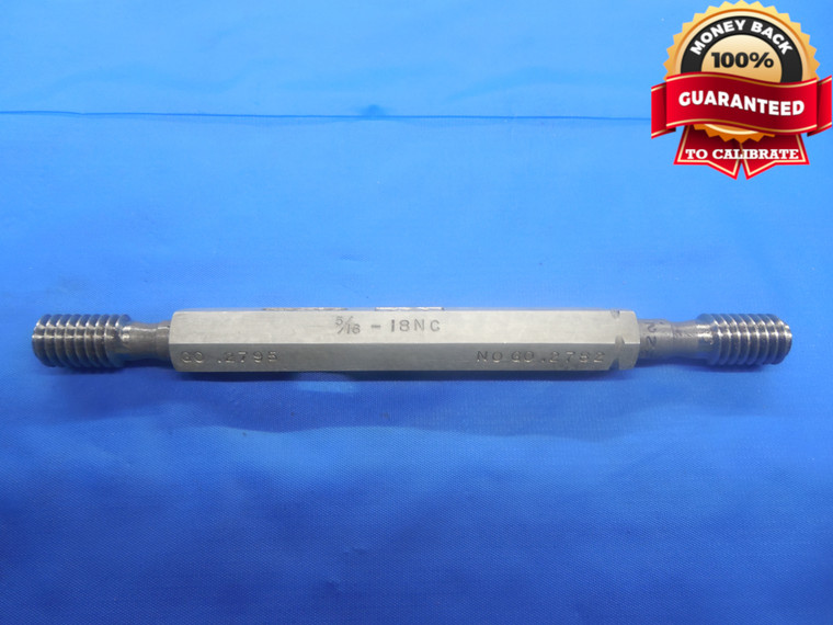 5/16 18 NC SET THREAD PLUG GAGE .3125 GO NO GO P.D.'S = .2795 & .2782 UNC CHECK - DW7353BU
