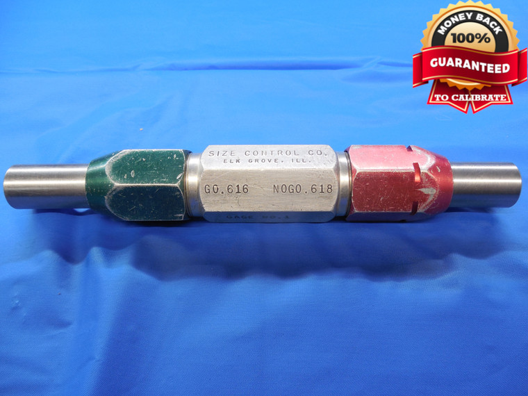 .6160 & .6180 CL X PIN PLUG GAGE GO NO GO .6250 -.0090 5/8 15.697 mm .616 .618