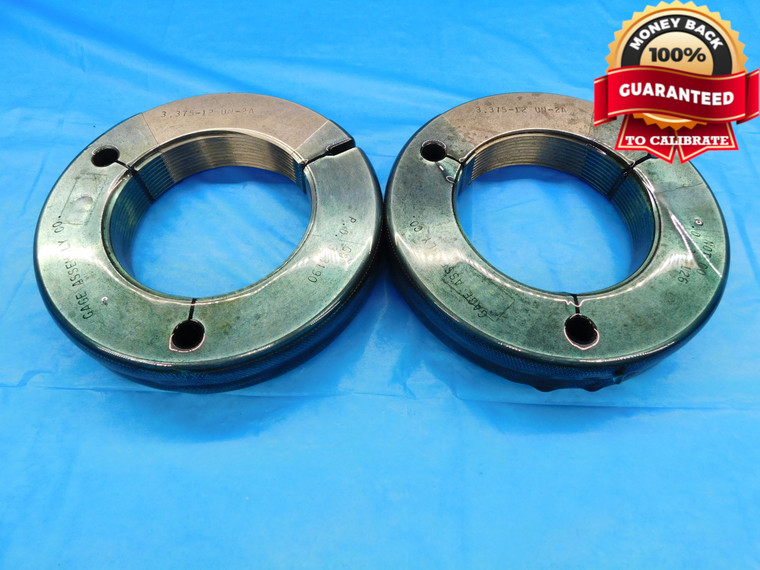 3 3/8 12 UN 2A THREAD RING GAGES 3.375 3.3750 GO NO GO P.D.'S = 3.3190 & 3.3126 - DW7406STMFCT