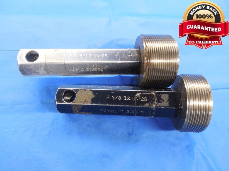 2 3/8 12 UN 2B BEFORE PLATE THREAD PLUG GAGE 2.375 GO NO GO PDS= 2.3241 & 2.3310 - DW7403STMFCT