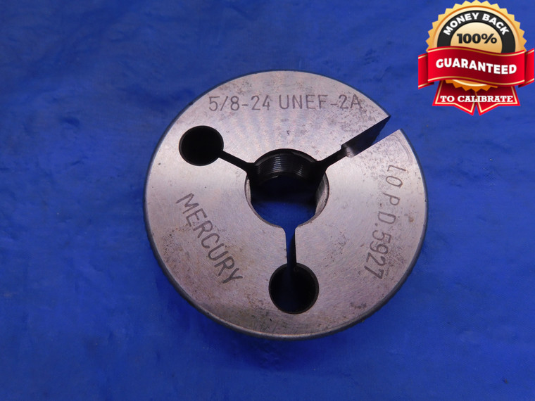 5/8 24 UNEF 2A THREAD RING GAGE .625 NO GO ONLY P.D. = .5927 NEF-2A INSPECTION - DW7445BU