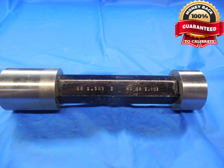 1.593 & 1.603 CL Z PIN PLUG GAGE GO NO GO 1.5938 -.0008 1 19/32 40.716 mm TOOL